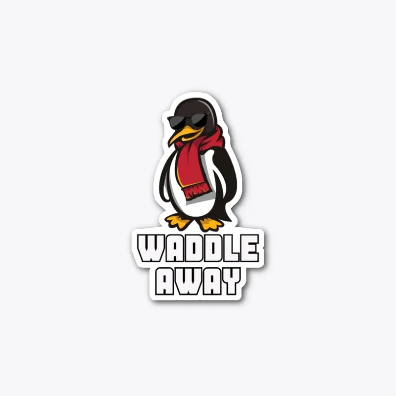 Waddle Away